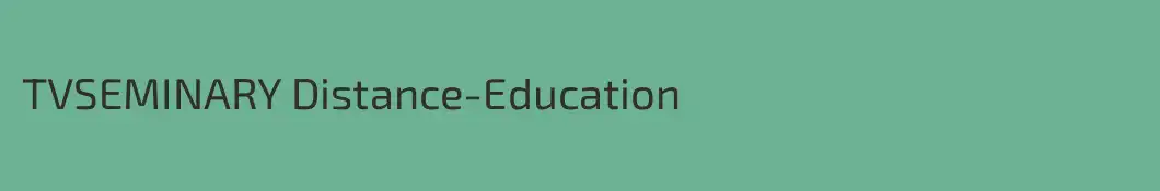 TVSEMINARY Distance-Education